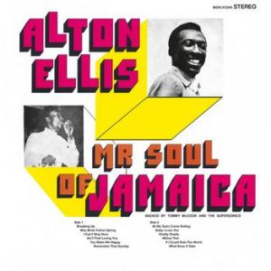 alton ellis: mr. soul of jamaica 