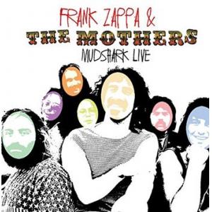 frank zappa & the mothers of invention: mudshark live