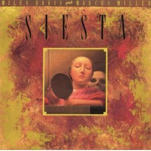 miles davis & marcus miller: music from siesta
