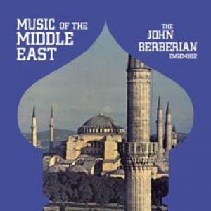the john berberian ensemble: music from the middle east