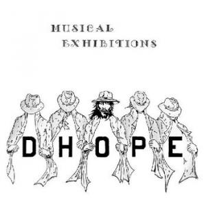 dhope: musical exhibitions