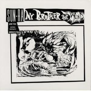 sun ra: my brother the wind vol. 1 (180g)