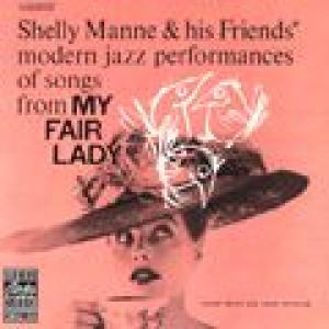 shelly manne & his friends: my fair lady