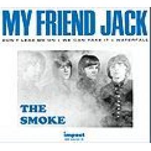 smoke, the: my friend jack