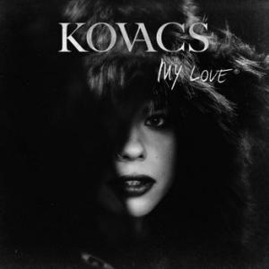 kovacs: my love - ep