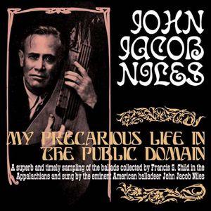 john jacob niles: my precarious life in the public domain