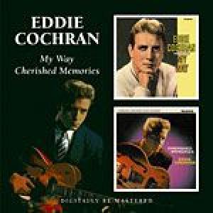 eddie cochran: my way / cherished memories