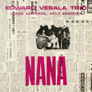 edward vesala trio: nana