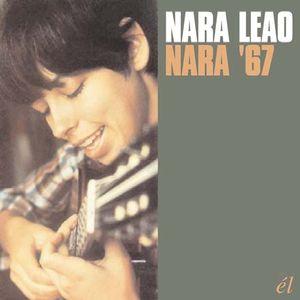 nara leao: nara '67