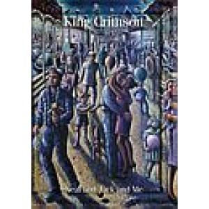 king crimson: neal and jack and me