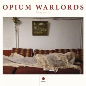 opium warlords: nembutal