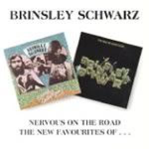brinsley schwarz: new favourites/nervous on the road