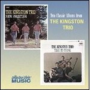 the kingston trio: new frontier/time to think