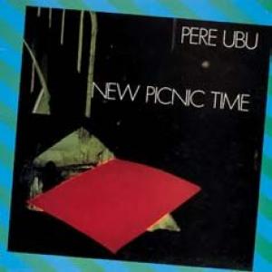 pere ubu: new picnic time