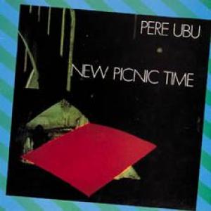 pere ubu: new picnic time