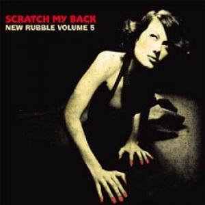 various: new rubbles vol. 5 scratch my back