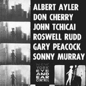 albert ayler: new york eye and ear control