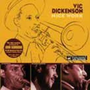 vic dickenson: nice work