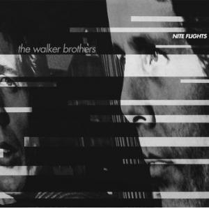 the walker brothers: nite flights