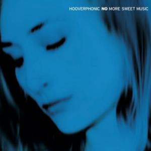 hooverphonic: no more sweet music (coloured)