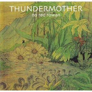thunder mother: no red rowan
