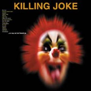 killing joke: no way out but forward go