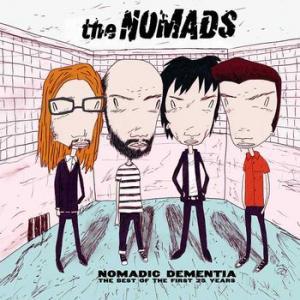 nomads: nomadic dementia (best of the first 25 years)