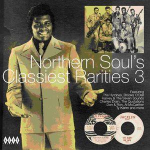 various: northern soul's classiest rarities 3