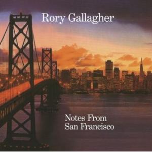 rory gallagher: notes from san francisco