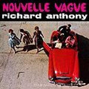 anthony, richard: nouvelle vague