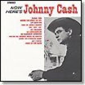 johnny cash: now here's johnny cash
