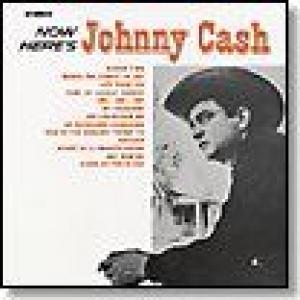 johnny cash: now here's johnny cash