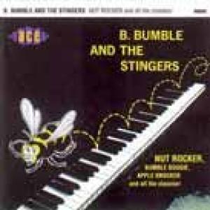 b. bumble & the stingers: nut rocker & all the classics