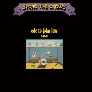 stone the crows: ode to john law