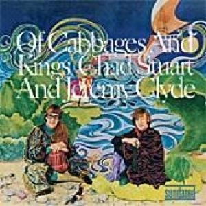 chad & jeremy: of cabbages and kings