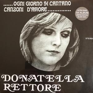 donatella rettore: ogni gijorno si cantano canzoni d' amore (silver)
