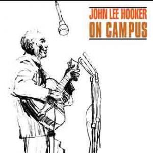 john lee hooker: on campus