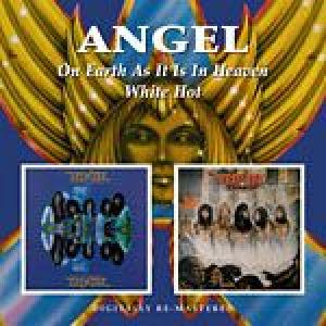 angel: on earth as it is in heaven / white hot