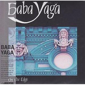 baba yaga: on the edge