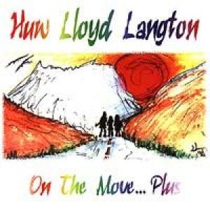 huw lloyd langton: on the move...plus