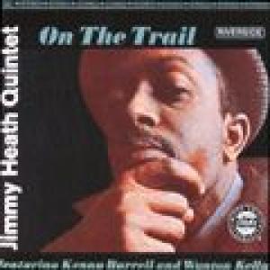 jimmy heath: on the trail