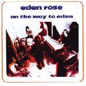 eden rose: on the way to eden