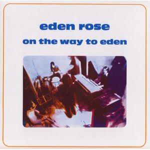 eden rose: on the way to eden