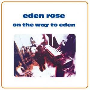 eden rose: on the way to eden