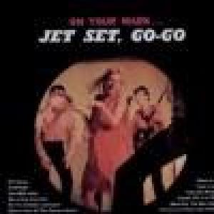 jet set: on your mark... jet set, go-go