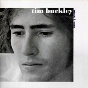 tim buckley: once i was