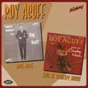 roy acuff: once more / king of country music