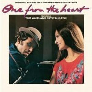 ost (tom waits & crystal gayle): one from the heart