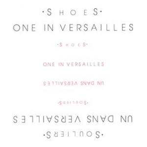 shoes: one in versailles