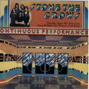 stone the crows: ontinuous performance